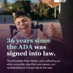 Photo of a smiling boy in a power wheelchair looking up at a woman leaning down to talk with him, outdoors in warm afternoon light with trees and buildings in the background. Purple gradient rises from the bottom of the image. Disability Pride Month badge (heart with family figures icon) top left, THS logo top right. Bold white and mint serif headline: "36 years since the ADA was signed into law." Subtext notes that this Disability Pride Month, THS is reflecting on what accessible, dignified care means and recommitting to it every day. Bottom left, mint text reads "Accessible care, always:" followed by "1-833-278-HELP · Link in bio." Mint phone icon bottom right.