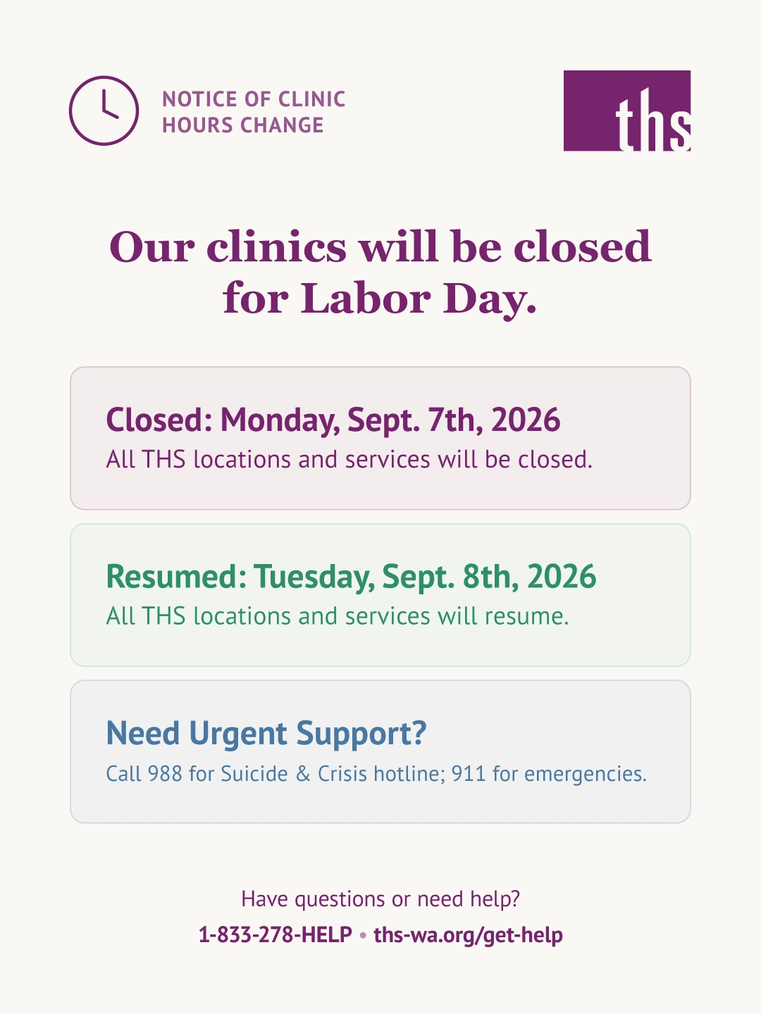 Cream background graphic with a clock icon and "Notice of Clinic Hours Change" label, top left. THS logo top right. Bold purple serif headline: "Our clinics will be closed for Labor Day."